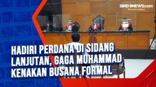 Hadiri Perdana di Sidang...