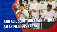 Said Aqil Sebut Muktamirin...