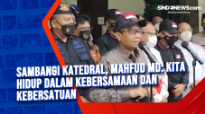 Sambangi Katedral, Mahfud...
