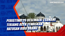 Peristiwa 26 Desember:...
