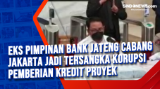 Eks Pimpinan Bank Jateng...
