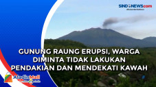 Gunung Raung Erupsi,...