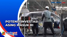 RI Kebanjiran Investasi...
