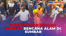 BNPB Ungkap Jumlah Korban...