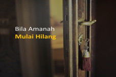 Hilangnya Sifat Amanah,...