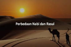 Perbedaan Nabi dan Rasul,...
