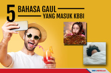 5 Bahasa Gaul yang Masuk...