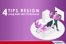 Ini Empat Tips Resign...