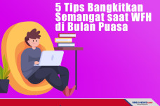 5 Tips Bangkitkan Semangat...