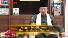 Jangan Mudik demi Kemaslahatan...