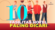 10 Fasilitas Hotel Ini...