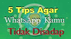 5 Tips Agar WhatsApp...