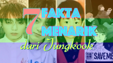 Ini 7 Fakta Menarik...