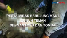 Pesta Miras Berujung...