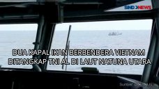 Dua Kapal Asing Berbendera...