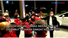 Kedatangan Timnas Indonesia...