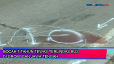 Bocah 7 Tahun Tewas...