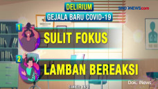 Delirium, Gejala Baru...