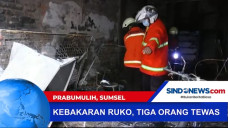 Kebakaran Ruko, Tiga...