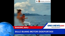 Bule Dideportasi Usai...