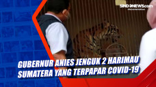 Gubernur Anies Jenguk...