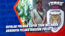 Dipalak Preman Sopir...