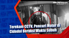 Terekam CCTV, Pencuri...