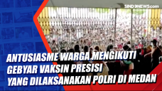 Antusiasme Warga Mengikuti...
