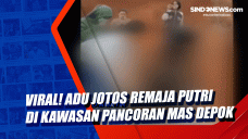 Viral! Adu Jotos Remaja...