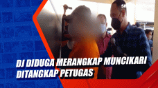 DJ Diduga Merangkap...