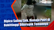 Dipicu Saling Ejek,...