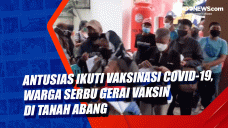 Antusias Ikuti Vaksinasi...