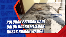 Puluhan Petasan dari...