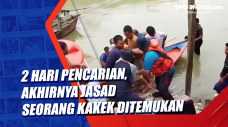 2 Hari Pencarian, Akhirnya...