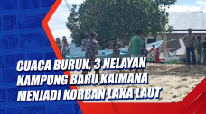 Cuaca Buruk, 3 Nelayan...