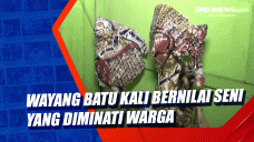 Wayang Batu Kali Bernilai...