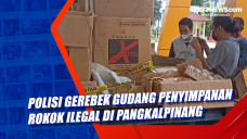Polisi Gerebek Gudang...