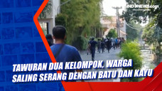 Tawuran Dua Kelompok,...