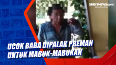 Ucok Baba Dipalak Preman...
