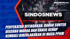 Penyekatan Ditiadakan,...
