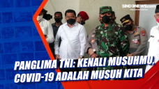 Panglima TNI: Kenali...