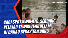 Cari Spot Swafoto, Seorang...