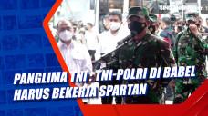 Panglima TNI : TNI-Polri...