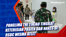 Panglima TNI Tinjau...