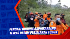 Pendaki Gunung Bawakaraeng...
