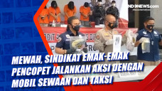 Mewah, Sindikat Emak-emak...