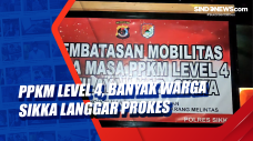 PPKM Level 4, Banyak...