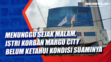 Menunggu Sejak Malam,...