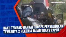 Baku Tembak Warnai Proses...