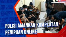 Polisi Amankan Komplotan...